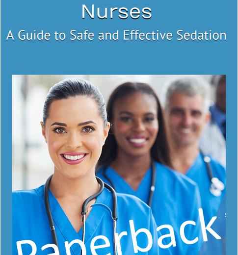 Sedation Certification Guidebook: Unlock Expertise for Non-Anesthesia Nurses - Paperback