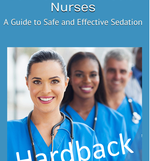 Sedation Certification Guidebook: Unlock Expertise for Non-Anesthesia Nurses – Hardback